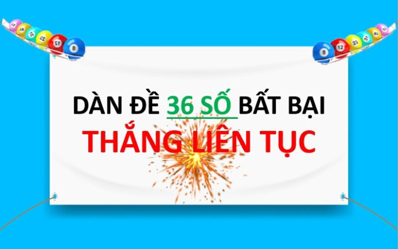 Dàn Đề 36 Số Bất Bại - Bật Mí Cách Bắt Cầu Thắng Lớn - Trang Chính Thức Fun88.com 2026