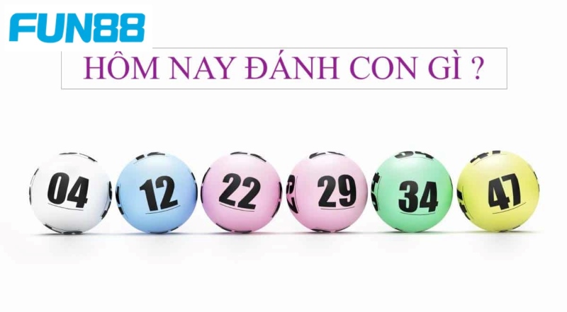 Hôm Nay Đánh Con Gì - Chỉ Ra Các Cách Soi Số Siêu Hiệu Quả - Trang Chính Thức Fun88.com 2026