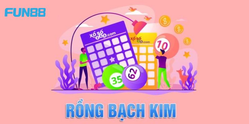 Rồng Bạch Kim - Dự Đoán Nhanh Kết Quả Xổ Số Trong Ngày