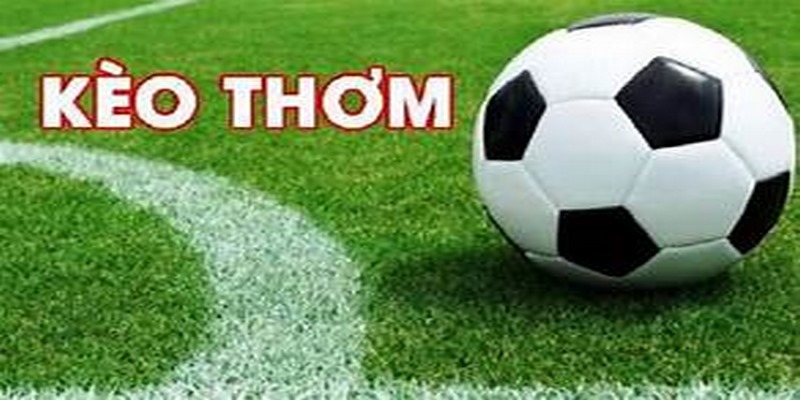 Kèo Thơm Là Gì? Tuyệt Chiêu Chọn Kèo Thơm Bất Khả Chiến Bại - Trang Chính Thức Fun88.com 2026