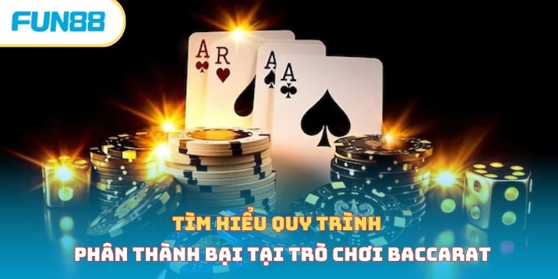 Cách chơi baccarat - Bí kíp chơi bất bại từ chuyên gia 