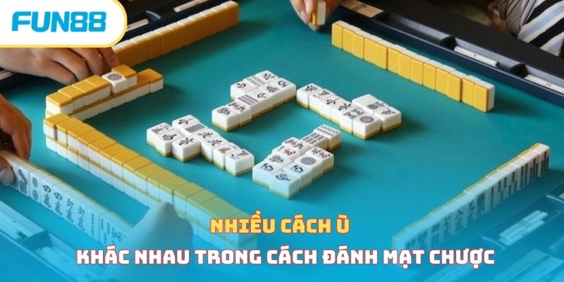 Cách đánh mạt chược chuẩn xác, chi tiết nhất cho tân thủ