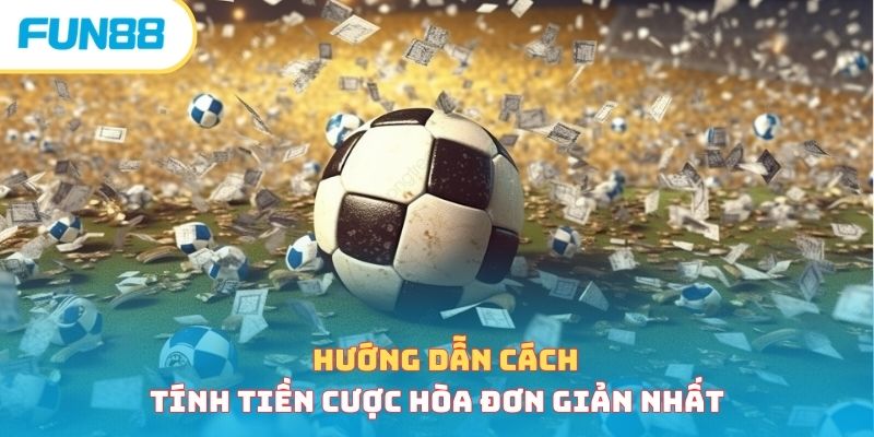 Hướng dẫn đọc kèo đồng banh và vào tiền bất bại, thắng khủng