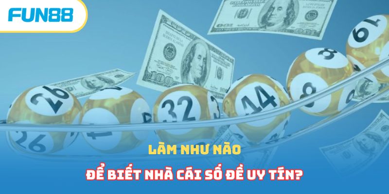 Nhà Cái Số Đề Hot Hit Nhất 2026 Nhất Định Phải Tham Gia 