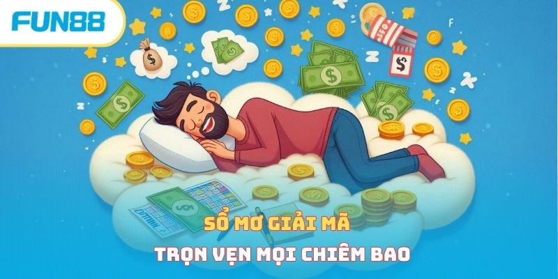 Sơ mơ Fun88 là gì và gợi ý những con số lộc may mắn đỉnh cao