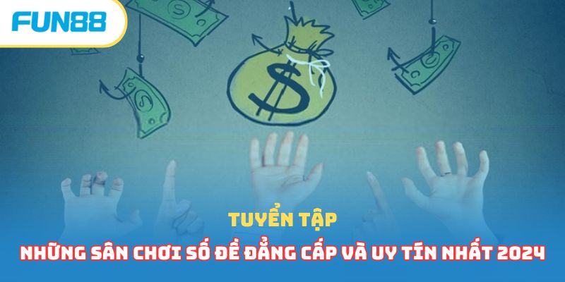 Nhà Cái Số Đề Hot Hit Nhất 2026 Nhất Định Phải Tham Gia 