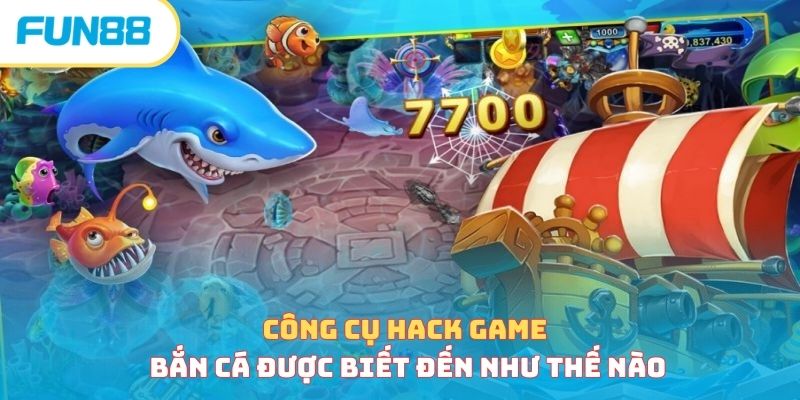 Hack Game Bắn Cá - Có Nên Hay Không Việc Sử Dụng Tool Hack? 