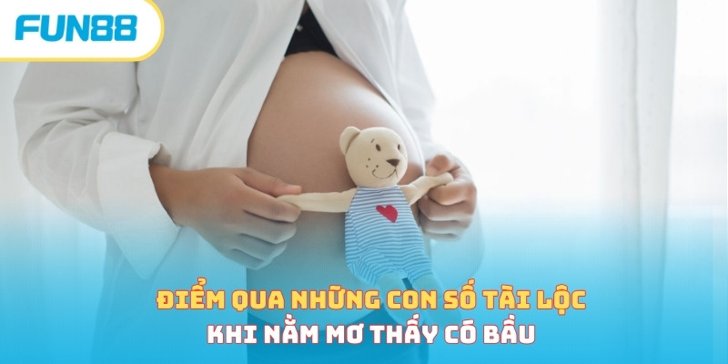 Nằm Mơ Thấy Có Bầu Mang Đến Điều Gì? Điềm Báo Tốt Hay Xấu