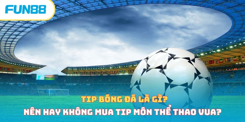 Tin tức - Trang Chính Thức Fun88.com 2026