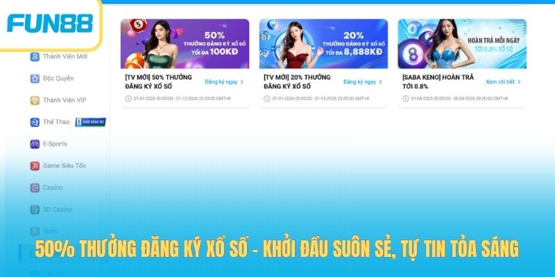 50% Thưởng Đăng Ký Xổ Số - Khởi Đầu Suôn Sẻ, Tự Tin Tỏa Sáng