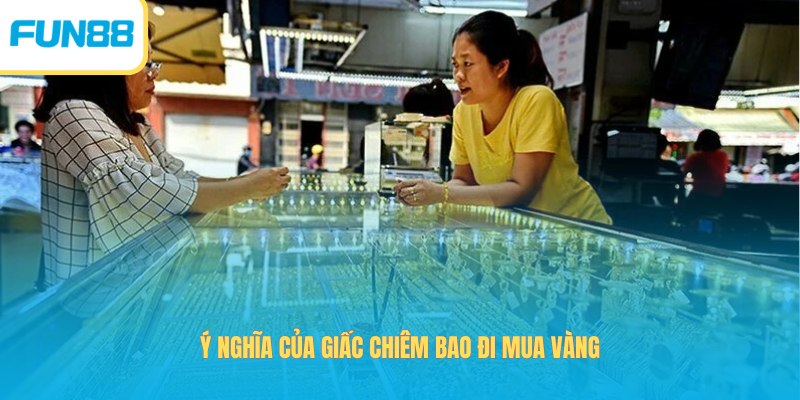 Giải Mã Bí Ẩn Mơ Thấy Vàng Và Các Con Số May Mắn 2026