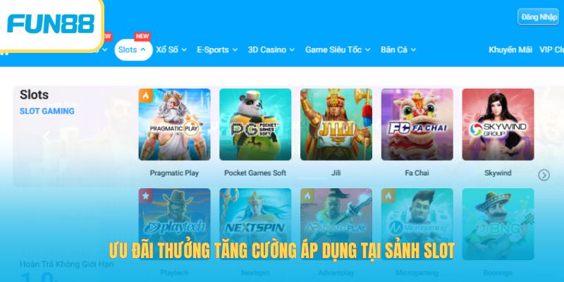 Slots Thưởng Tăng Cường 30%, Nhận Thưởng Lớn Tại Fun88