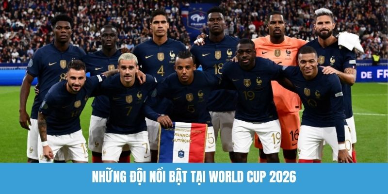 Đội Tuyển World Cup 2026 - Danh Sách Tham Dự Giải Đấu